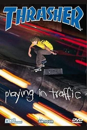 Póster de Thrasher - Playing in Traffic