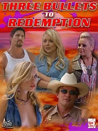 Póster de Three Bullets To Redemption