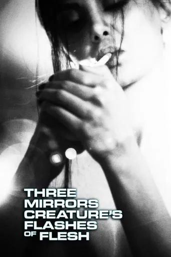 Póster de Three Mirrors Creature's Flashes of Flesh