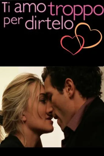 Póster de Ti amo troppo per dirtelo