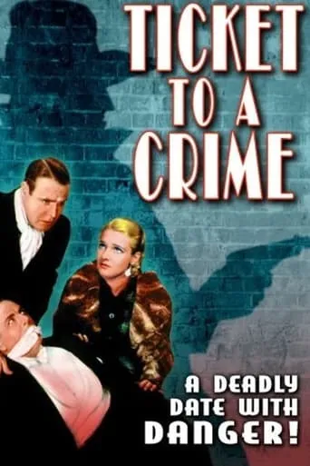 Póster de Ticket to a Crime