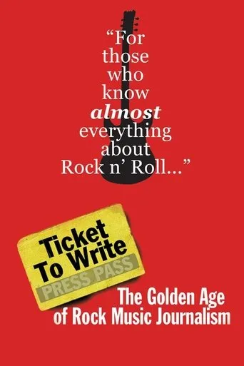 Póster de Ticket to Write: The Golden Age of Rock Music Journalism