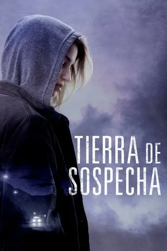 Póster de Tierra de sospecha (2017) con Rachelle Lefevre como Charlene