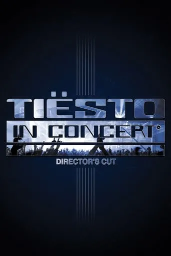 Póster de Tiësto in Concert