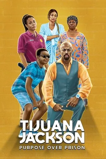 Póster de Tijuana Jackson: Purpose Over Prison