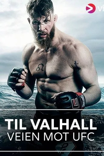Póster de Til Valhall: Veien Mot UFC