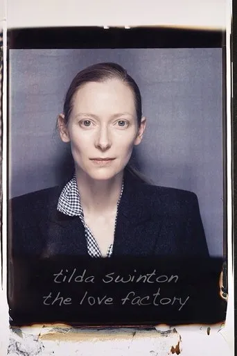 Póster de Tilda Swinton: The Love Factory