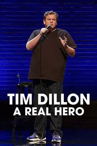 Póster de Tim Dillon: A Real Hero