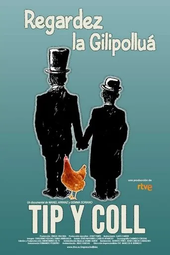 Póster de Tip y Coll: regardez la gilipolluá