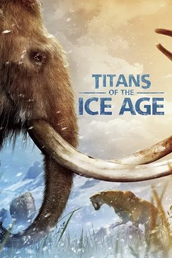 Póster de Titans of the Ice Age