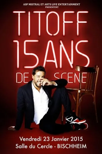 Póster de Titoff - 15 ans de scène
