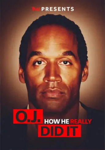 Póster de TMZ Presents: O.J. How He Really Did It