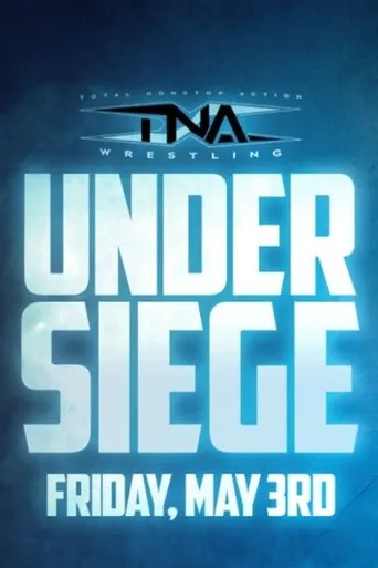 Póster de TNA Under Siege 2024