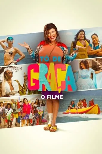 Póster de Tô de Graça: O Filme
