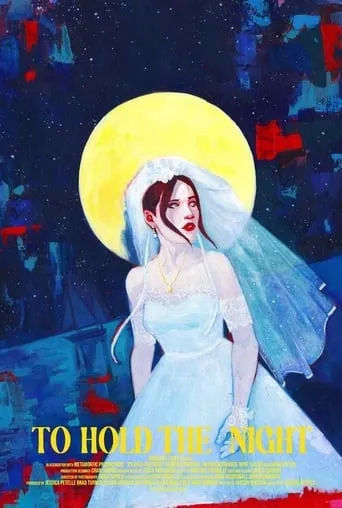 Póster de To Hold The Night