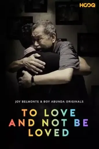 Póster de To Love and Not Be Loved