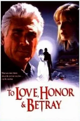 Póster de To Love, Honor, & Betray