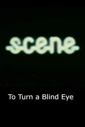 Póster de To Turn a Blind Eye