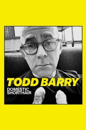 Póster de Todd Barry: Domestic Shorthair
