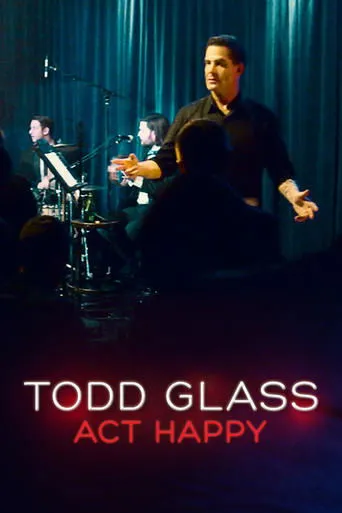 Póster de Todd Glass: Act Happy