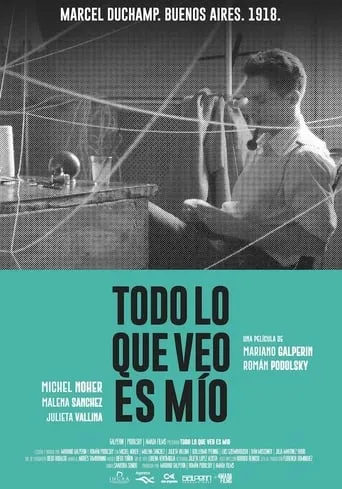 Póster de Todo lo que veo es mío