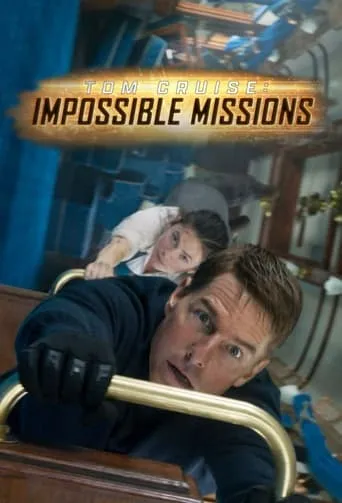 Póster de Tom Cruise: Impossible Missions