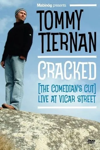 Póster de Tommy Tiernan: Cracked (The Comedian's Cut)
