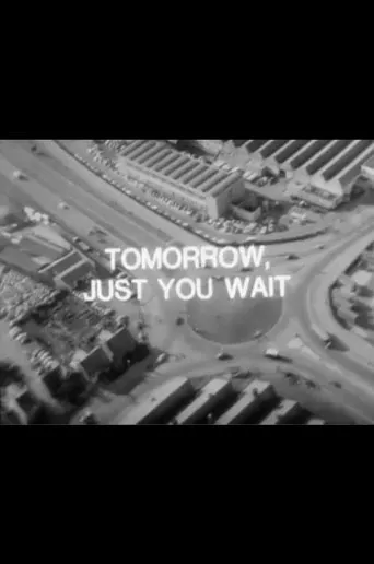 Póster de Tomorrow, Just You Wait