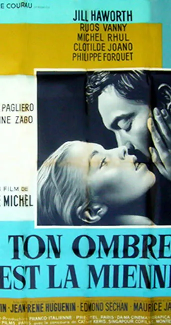 Póster de Ton ombre est la mienne