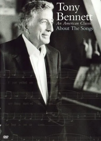 Póster de Tony Bennett: An American Classic About the Songs