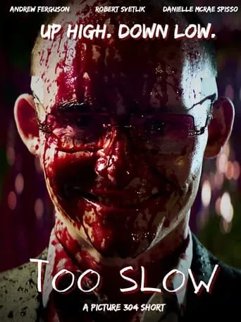 Póster de Too Slow