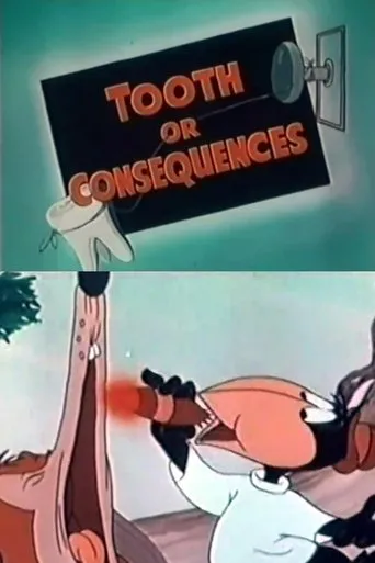 Póster de Tooth or Consequences