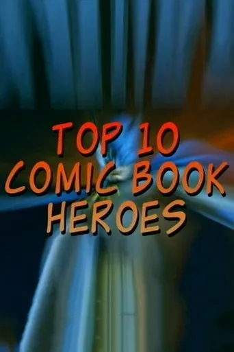 Póster de Top 10 Comic Book Heroes