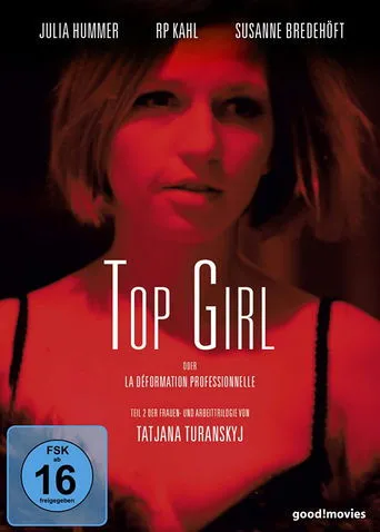 Póster de Top Girl oder la déformation professionnelle