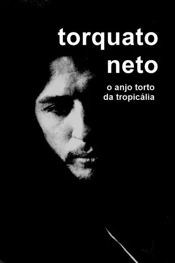 Póster de Torquato Neto, O Anjo Torto da Tropicália