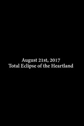 Póster de Total Eclipse of the Heartland