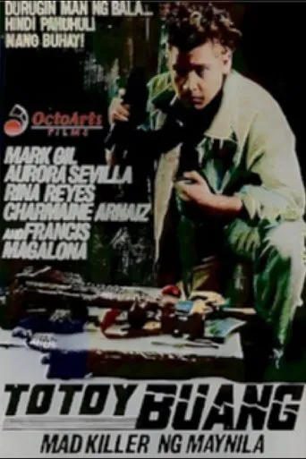 Póster de Totoy Buang: Mad Killer ng Maynila