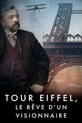 Póster de Tour Eiffel, le rêve d'un visionnaire