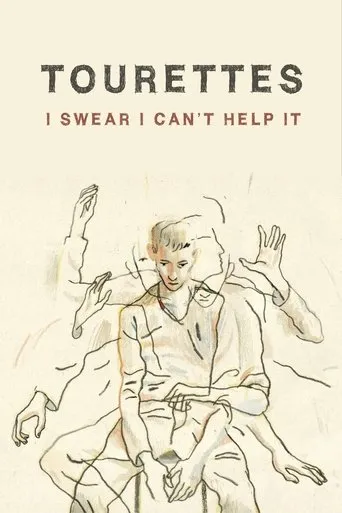 Póster de Tourettes: I Swear I Can't Help It