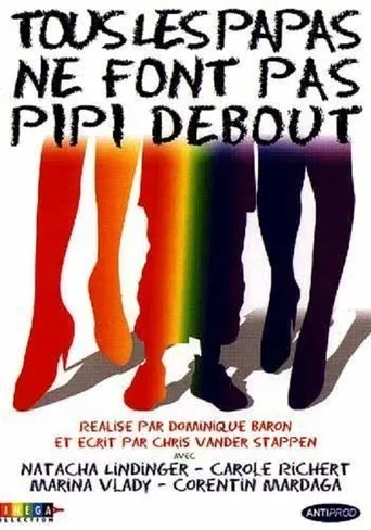 Póster de Tous les papas ne font pas pipi debout