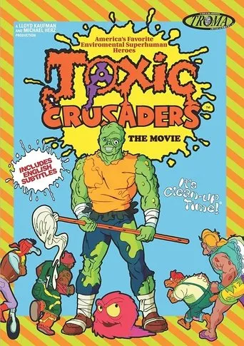 Póster de Toxic Crusaders: The Movie