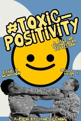 Póster de #toxic_positivity