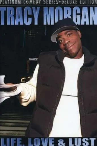 Póster de Tracy Morgan: Life, Love & Lust