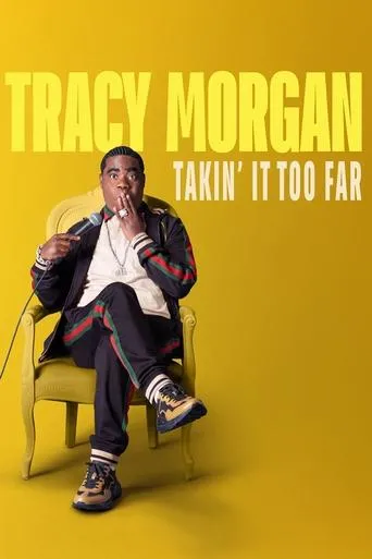 Póster de Tracy Morgan: Takin' It Too Far