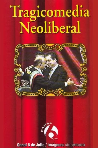 Póster de Tragicomedia Neoliberal