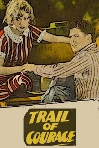 Póster de Trail of Courage
