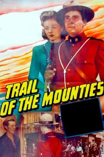 Póster de Trail of the Mounties