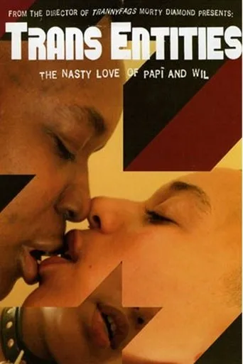 Póster de Trans Entities: The Nasty Love of Papí and Wil