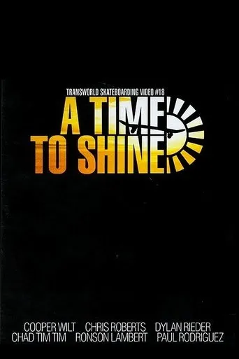 Póster de Transworld - A Time To Shine