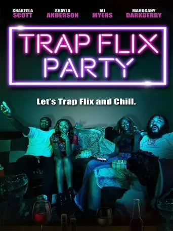 Póster de Trap Flix Party